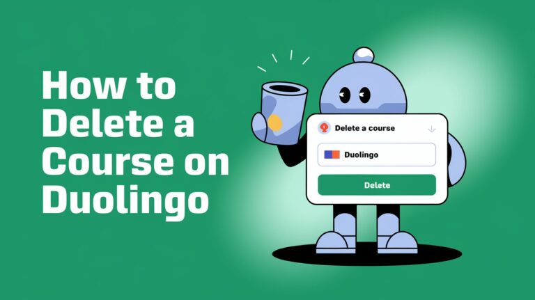 How to Delete a Course on Duolingo: Complete Guide