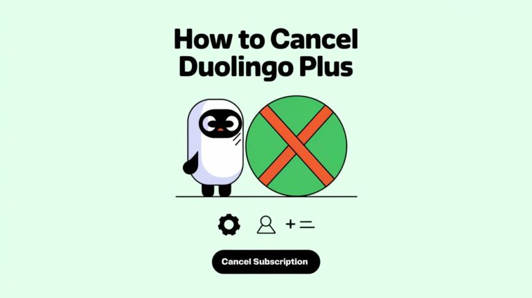 How to Cancel Duolingo Plus: Easy Steps for All Platforms