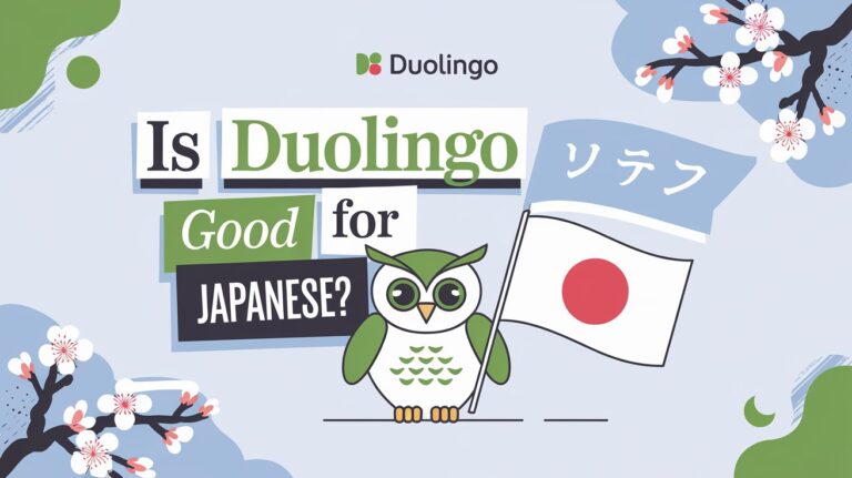 Is Duolingo Good for Japanese: Honest Take on App’s Effectiveness