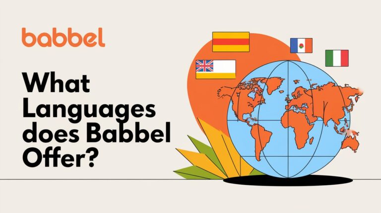 What Languages Does Babbel Offer? A Complete 2024 Guide