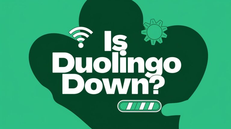 Is Duolingo Down? How to Check App Status & Quick Fix Solutions