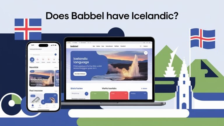 Does Babbel Have Icelandic? Language Availability In 2025