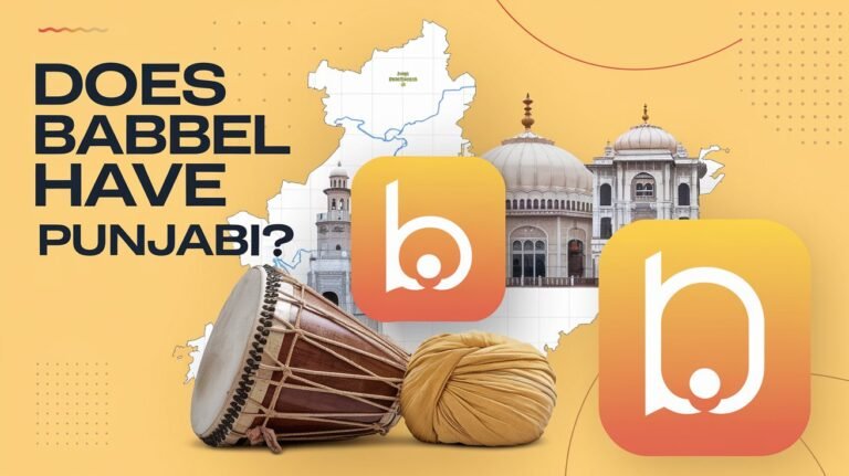 Does Babbel Have Punjabi? in 2025