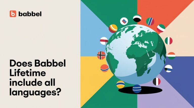 Does Babbel Lifetime Include All Languages? Full Details